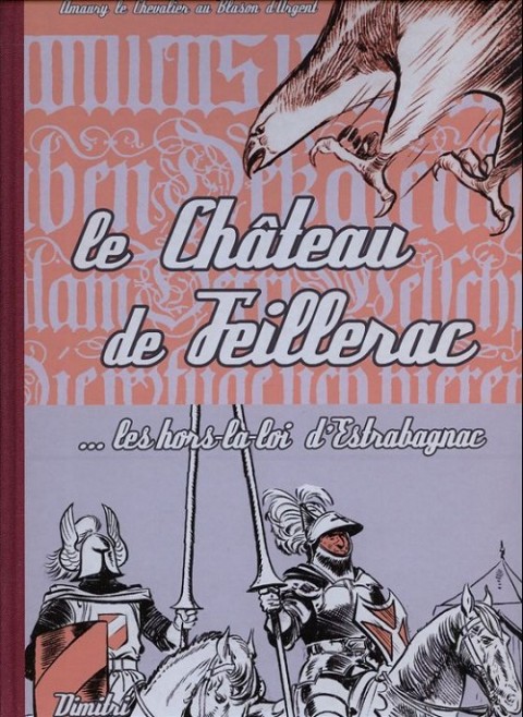 Couverture de l'album Blason d'Argent Tome 16 Le Château de Teillerac ... Les hors-la-loi d'Estrabagnac