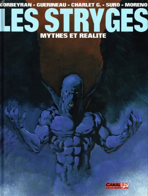 Couverture de l'album Le Chant des Stryges Les Stryges : mythes et réalité