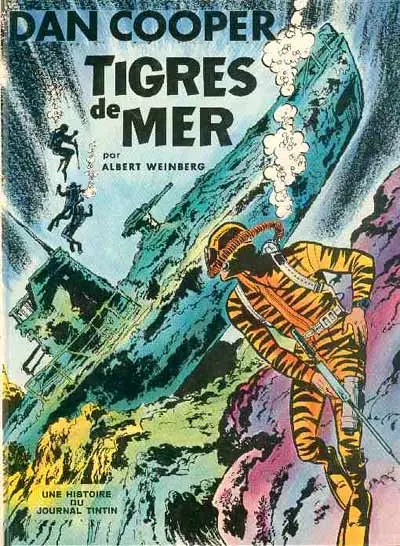 Les aventures de Dan Cooper Tome 12 Tigres de mer