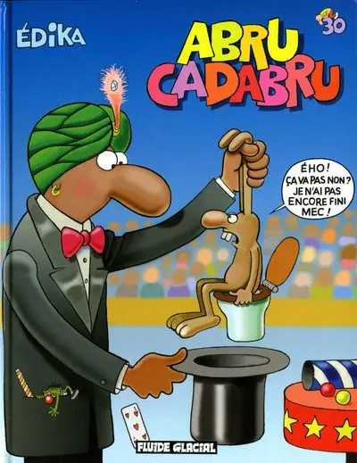 Édika Tome 30 Abru Cadabru