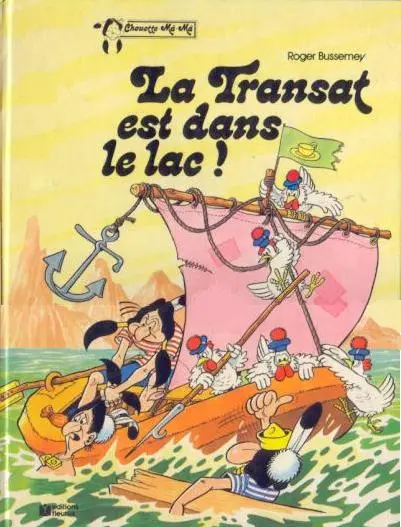 Moky et Poupy Chouette Mâ-mâ - La Transat est dans le lac !