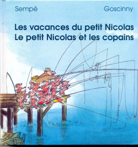 Couverture de l'album Le Petit Nicolas Les vacances du petit Nicolas - Le petit Nicolas et les copains