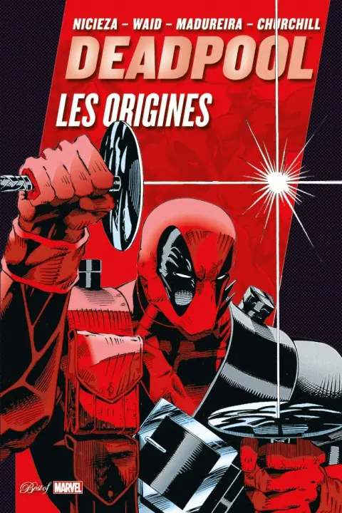 Best of Marvel 41 Deadpool : Les Origines
