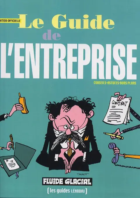 Les Guides Léandri Tome 4 Le guide de l'entreprise