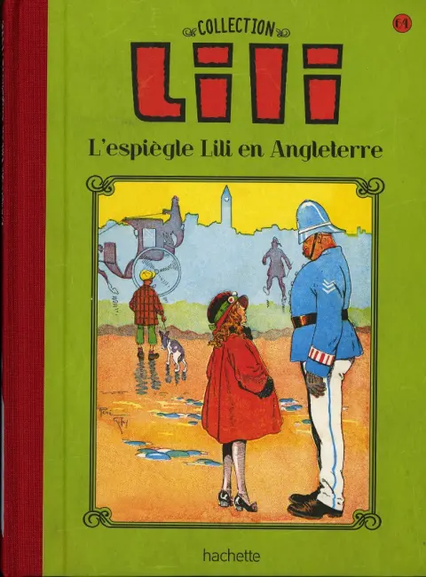 Lili Tome 64 L'espiègle Lili en Angleterre