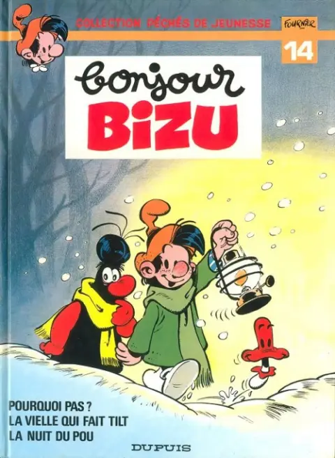 Bizu Tome 0 Bonjour Bizu