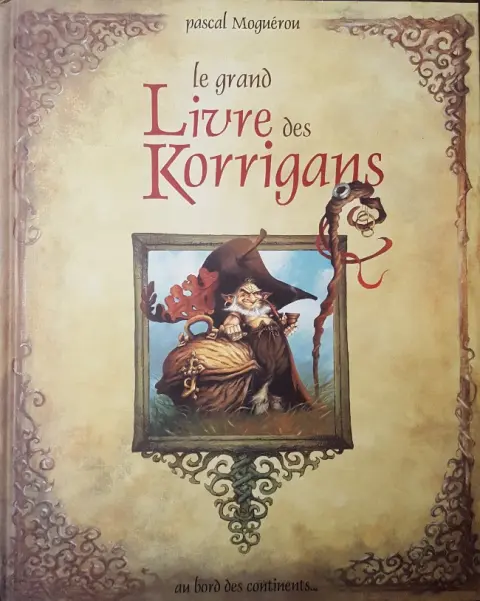 Le grand livre des Korrigans