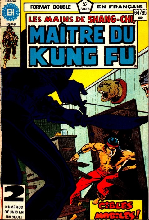 Couverture de l'album Les Mains de Shang-Chi, maître du Kung-Fu N° 64/65 Traverse la nuit doucement