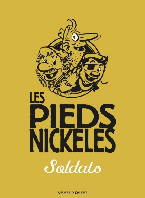 Couverture de l'album Les Pieds Nickelés Tome 25 Les Pieds Nickelés soldats