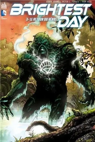 Brightest Day Tome 3 Le Retour du héros