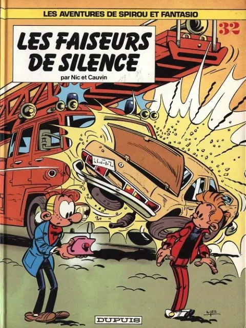 Spirou et Fantasio Tome 32 Les faiseurs de silence