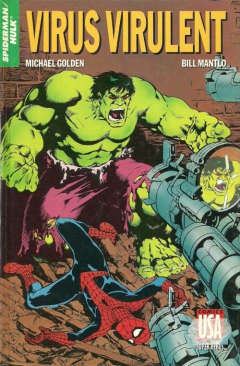 Couverture de l'album Super Héros Tome 41 Spider-Man/Hulk : Virus virulent