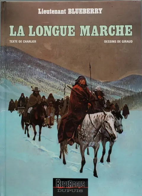 Couverture de l'album Blueberry Tome 19 La Longue Marche