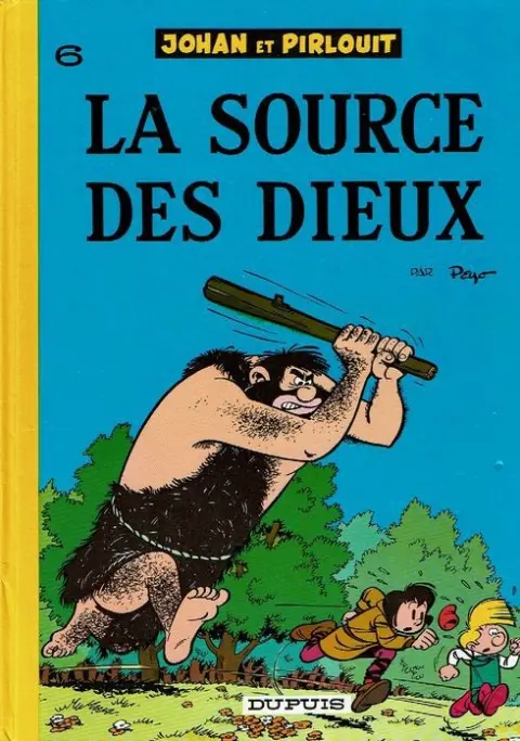 Couverture de l'album Johan et Pirlouit Tome 6 La source des dieux