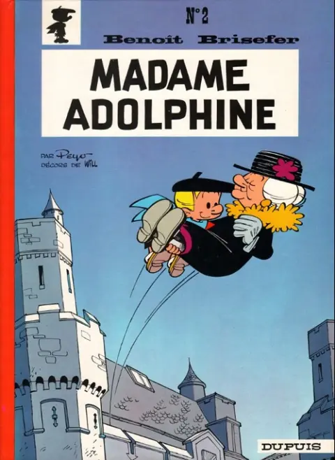 Couverture de l'album Benoît Brisefer Tome 2 Madame adolphine
