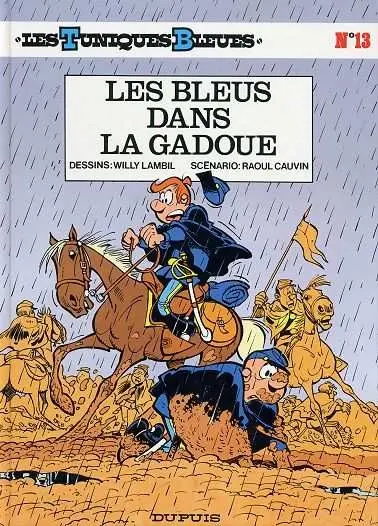 Couverture de l'album Les Tuniques Bleues Tome 13 Les bleus dans la gadoue