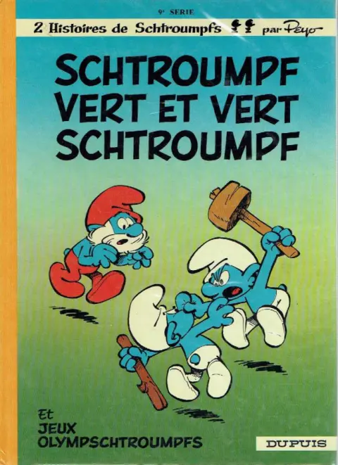 Couverture de l'album Les Schtroumpfs Tome 9 Schtroumpf vert et vert schtroumpf