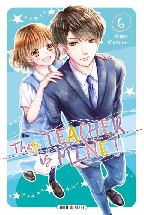 Couverture de l'album This Teacher is Mine ! 6
