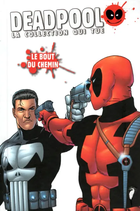 Deadpool - La collection qui tue Tome 51 Le bout du chemin