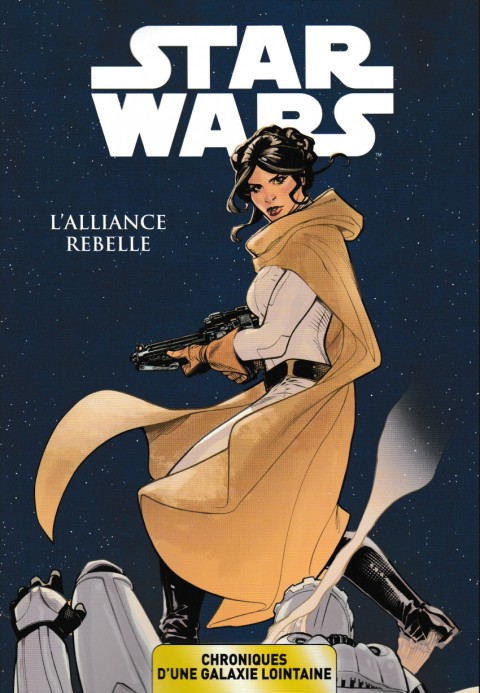 Star Wars - Chroniques d'une Galaxie Lointaine Tome 4 L'Alliance Rebelle