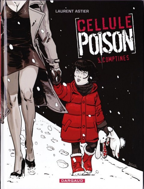Cellule Poison Tome 5 Comptines
