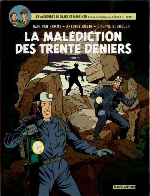 Couverture de l'album Blake et Mortimer Tome 20 La Malédiction des trente deniers - Tome 2