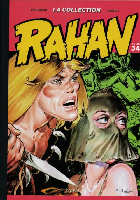 Rahan La Collection (Hachette) Tome 34
