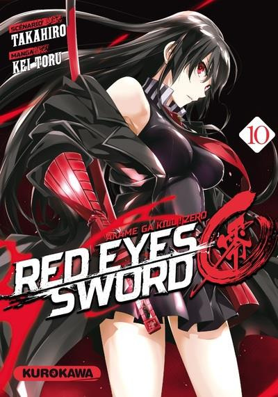Couverture de l'album Red Eyes Sword - Akame ga kill ! zero 10