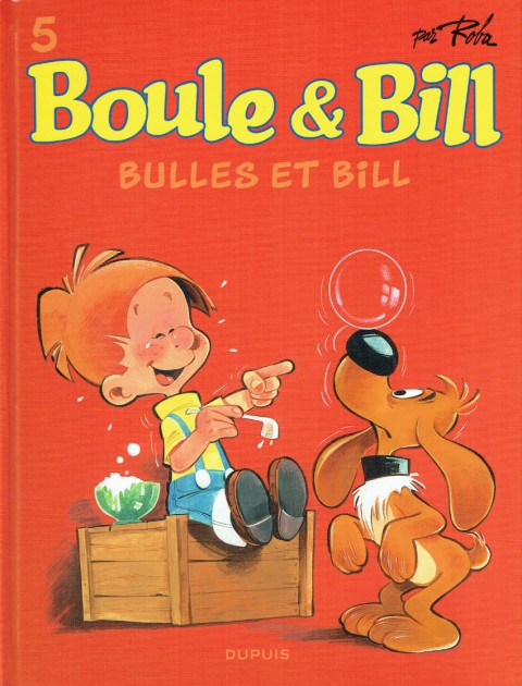 Couverture de l'album Boule & Bill Tome 5 Bulles et Bill