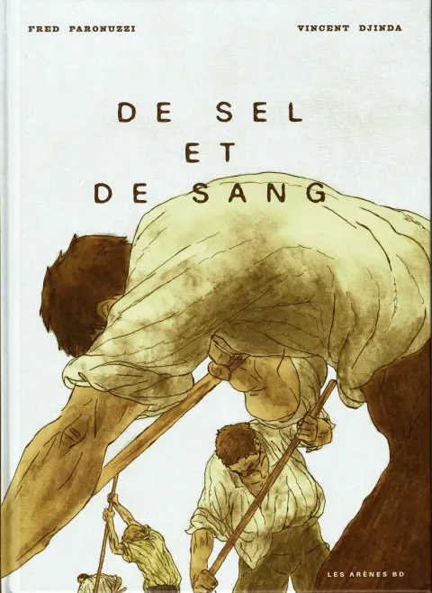 De sel et de sang