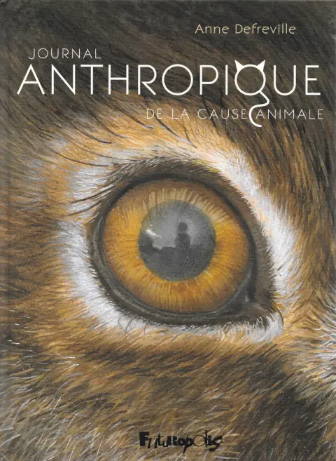 Journal anthropique de la cause animale