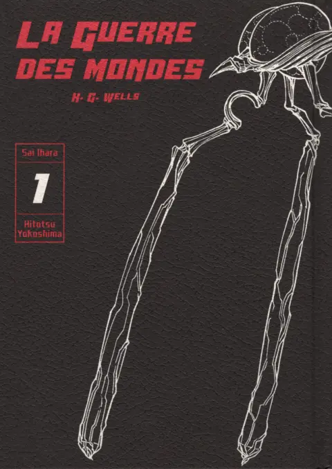 La guerre des mondes (Ihara / Yokoshima)