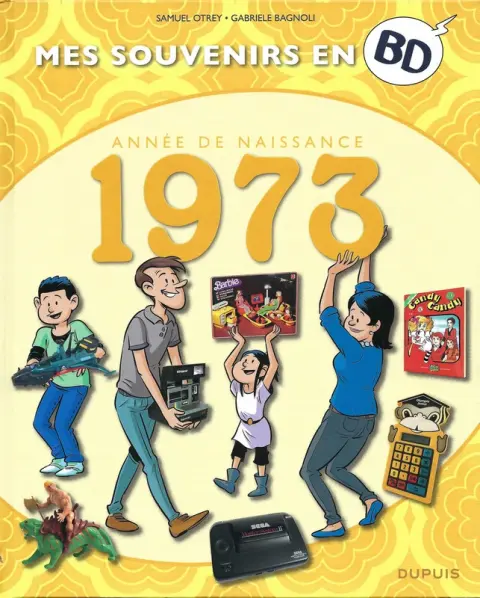 Mes souvenirs en BD Tome 34 Année de naissance 1973