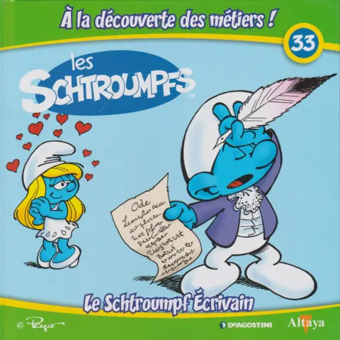 Les schtroumpfs - À la découverte des métiers ! 33 Le Schtroumpf Ecrivain