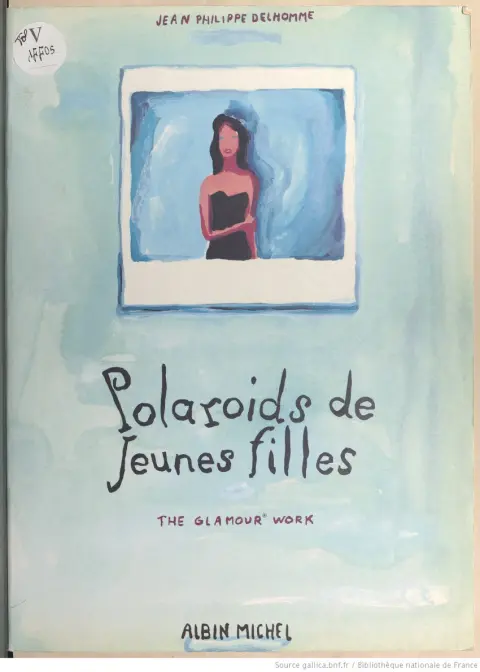 Polaroïds de jeunes filles The Glamour work