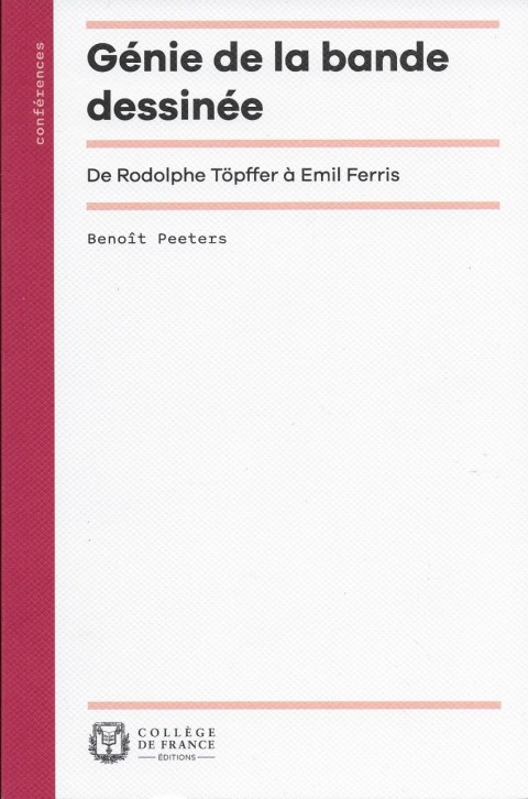 Couverture de l'album Génie de la bande dessinée De Rodolphe Töpffer à Emil Ferris