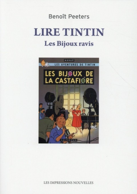 Couverture de l'album Les bijoux ravis - Une lecture moderne de Tintin