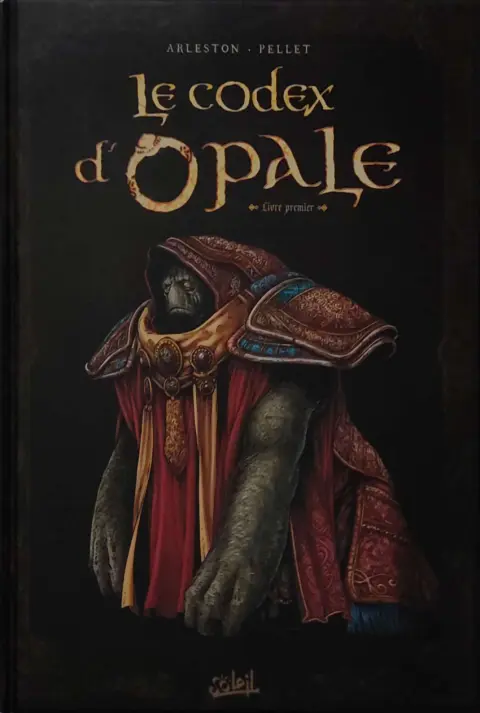 Couverture de l'album Le Codex d'Opale Livre premier Approche structurelle de la civilisation d'Opale