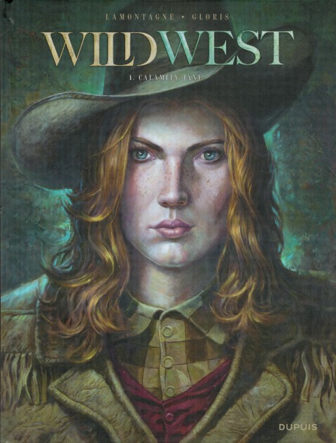 Couverture de l'album Wild West Tome 1 Calamity Jane