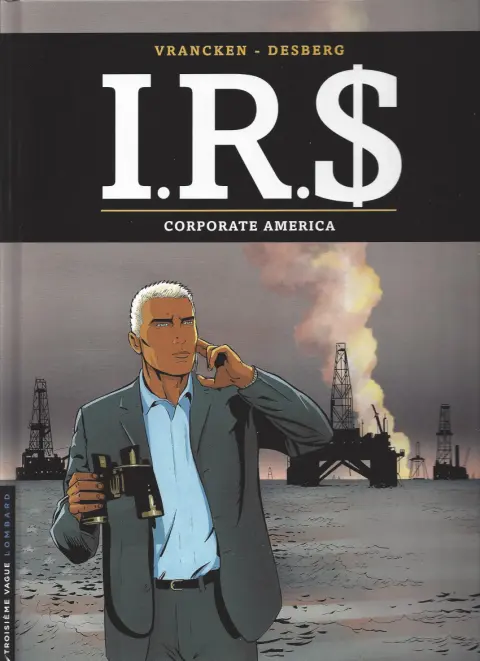 Couverture de l'album I.R.$. Tome 7 Corporate America