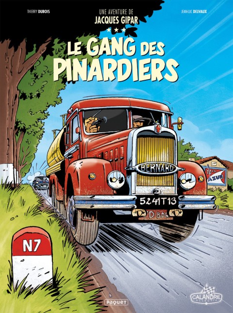 Couverture de l'album Une aventure de Jacques Gipar Tome 1 Le Gang des pinardiers
