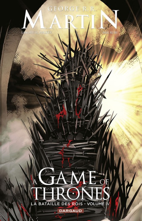 Couverture de l'album A Game of Thrones - Le Trône de fer Volume X La bataille des rois - Volume IV