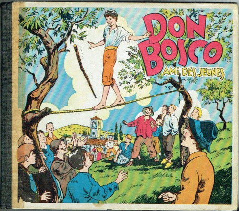 Couverture de l'album Don Bosco Don Bosco, ami des jeunes