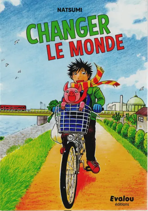 Changer le monde