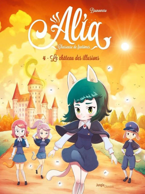 Alia - Chasseuse de fantômes 4 Le château des illusions