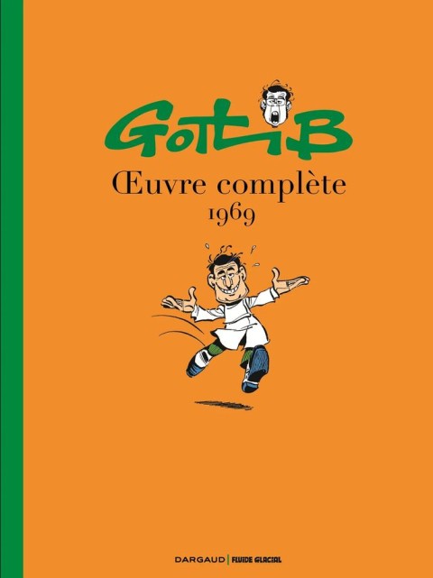 Gotlib - Oeuvre complète 3 1969