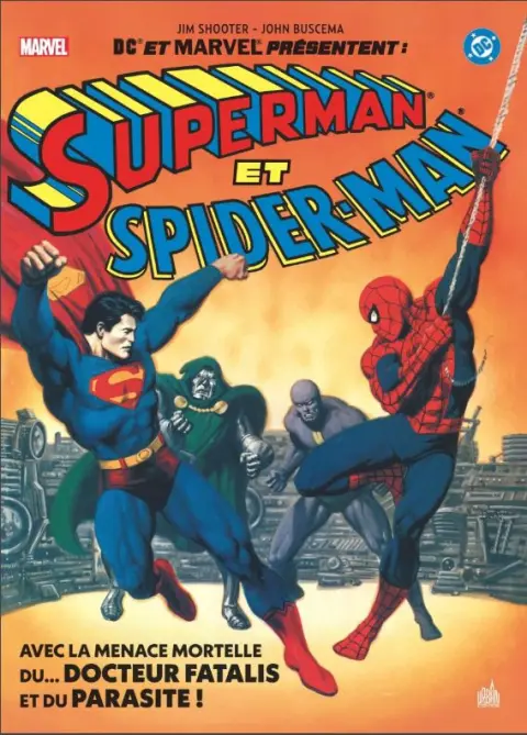 Superman vs The Amazing Spider-Man Superman et Spider-Man