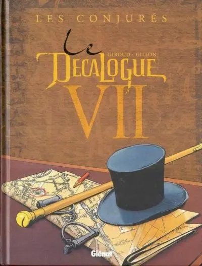 Le Décalogue Tome 7 Les conjurés