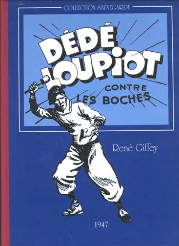 Dédé loupiot contre les boches