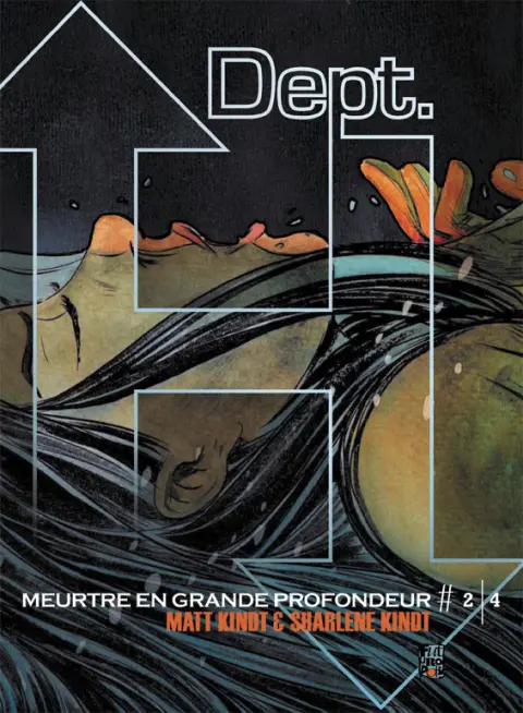 Dept. H - Meurtres en grande profondeur #2/4